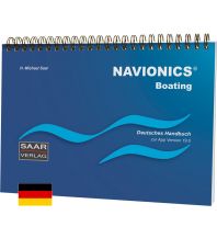 Training and Performance Navionics Boating - Deutsches Handbuch zur App Version 19 Saar Verlag