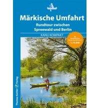 Canoeing Kanu Kompakt Märkische Umfahrt Thomas Kettler Verlag