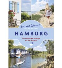 Reiseführer Los,ans Wasser! Hamburg Thomas Kettler Verlag