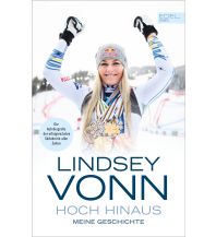 Wintersports Stories Lindsey Vonn: Hoch hinaus Edel Germany