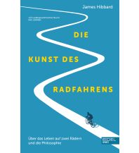 Raderzählungen Die Kunst des Radfahrens Edel AG