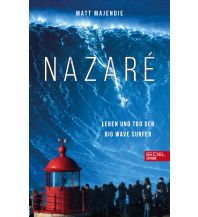 Nazaré. Leben und Tod der Big Wave Surfer Edel Germany