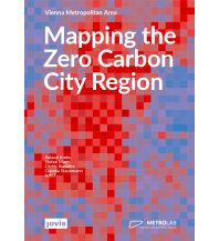 Mapping the Zero Carbon City Region JOVIS Verlag