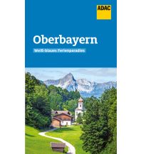 Travel Guides Germany ADAC Reiseführer Oberbayern ADAC Buchverlag