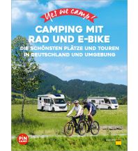 Campingführer Yes we camp! Camping mit Rad und E-Bike ADAC Buchverlag
