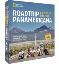 Reiseführer Nord- und Mittelamerika Roadtrip PANAMERICANA national geographic deutschlan