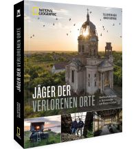 Bildbände Jäger der verlorenen Orte national geographic deutschlan