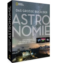 Astronomy Das große Buch der Astronomie national geographic deutschlan