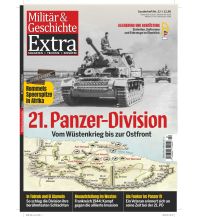 History 21. Panzer-Division GeraMond Verlag GmbH