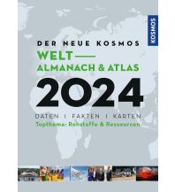 Travel Literature Der neue Kosmos Welt-Almanach & Atlas 2024 Kosmos Kartografie
