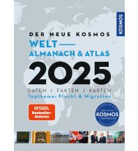 World Atlases Der neue Kosmos Welt-Almanach & Atlas 2025 Kosmos Kartografie