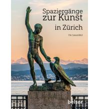 Reiseführer Spaziergänge zur Kunst in Zürich Belser Verlag
