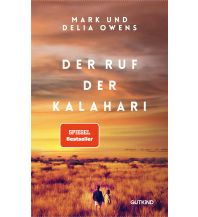 Travel Writing Der Ruf der Kalahari gutkind