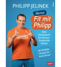 Outdoor Mental fit mit Philipp edition a