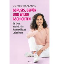 Reiselektüre Gspusis, Gspür und wilde Gschichtn edition a