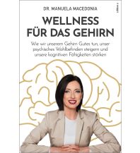 Travel Literature Wellness für das Gehirn edition a