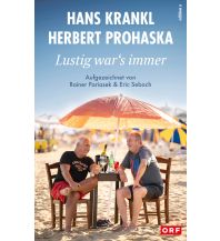 Travel Literature Lustig war's immer edition a