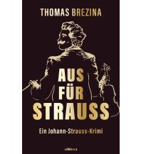 Reiselektüre Aus für Strauss edition a