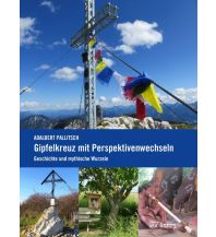 Gipfelkreuz mit Perspektivenwechsel edition lex liszt 12