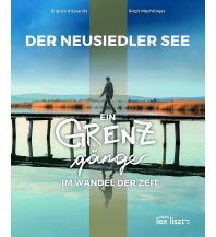 Outdoor Bildbände Der Neusiedler See edition lex liszt 12
