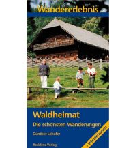 Hiking Guides Wandererlebnis Waldheimat Kral Verlag