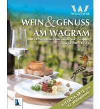 Cookbooks Wein & Genuss am Wagram Kral Verlag