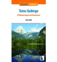 Wanderführer Wander-Erlebnis Totes Gebirge Kral Verlag