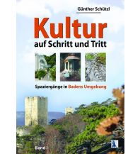 Reiseführer Kultur auf Schritt und Tritt (Band 1) Kral Verlag