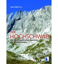 Climbing Stories Der Hochschwab Kral Verlag