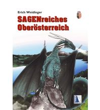 Travel Guides Sagenreiches Oberösterreich Kral Verlag