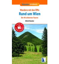 Wanderführer Wandern mit den Öffis Rund um Wien Kral Verlag