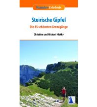 Hiking Guides Wander-Erlebnis Steirische Gipfel Kral Verlag