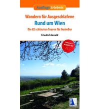 Hiking Guides Wandern für Ausgeschlafene rund um Wien Kral Verlag