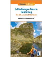 Long Distance Hiking Schladminger-Tauern-Höhenweg Kral Verlag
