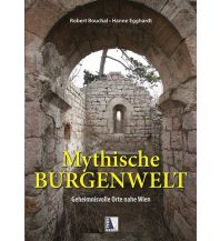 Reiseführer Mythische Burgenwelt Kral Verlag