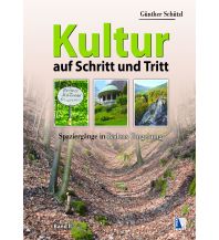 Kultur auf Schritt und Tritt (Band 2) Kral Verlag