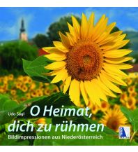 Illustrated Books O Heimat, Dich zu rühmen Kral Verlag