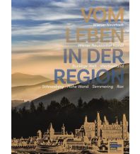 Bildbände Vom Leben in der Region - Wiener Neustadt Kral Verlag