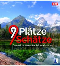 Bildbände 9 Plätze 9 Schätze (Ausgabe 2019) Kral Verlag