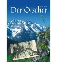 Illustrated Books Der Ötscher (3. Auflage) Kral Verlag