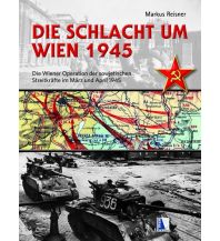 Die Schlacht um Wien 1945 Kral Verlag