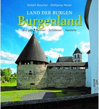 Travel Guides Land der Burgen - BURGENLAND Kral Verlag