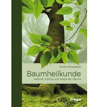 Nature and Wildlife Guides Baumheilkunde Freya Verlag