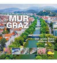 Bildbände Die Mur in Graz Freya Verlag