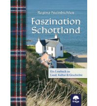 Reiseführer Faszination Schottland Freya Verlag