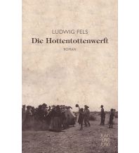 Travel Die Hottentottenwerft Jung und Jung