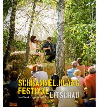 Outdoor Illustrated Books Schrammel.Klang.Festival Litschau Bibliothek der Provinz