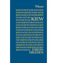 Reiseführer Europa Erlesen Kiew/Kyiw Wieser Verlag Klagenfurt