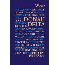Reiseführer Europa Erlesen Donaudelta Wieser Verlag Klagenfurt