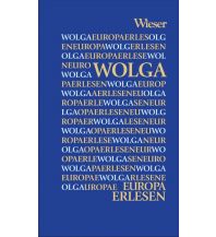 Reiseführer Europa Erlesen Wolga Wieser Verlag Klagenfurt